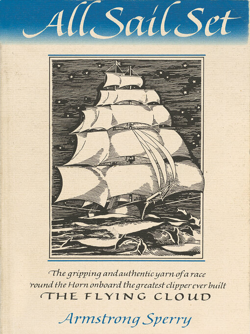 Title details for All Sail Set by Armstrong Sperry - Available